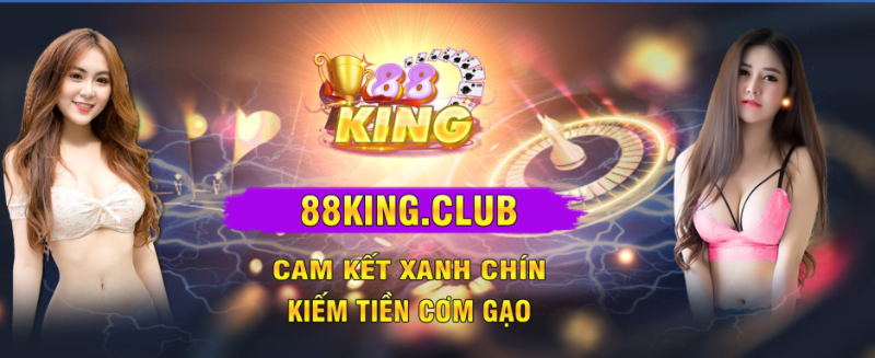 88King Club - Thắng làm vua thua nhận ngay giftcode 
